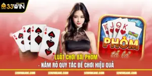 luật chơi bài phỏm