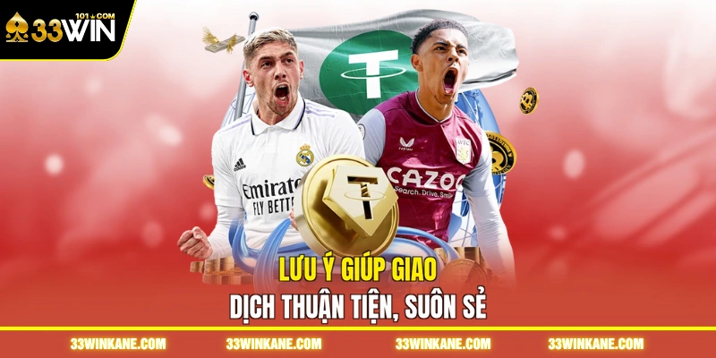Lưu ý giúp giao dịch thuận tiện, suôn sẻ