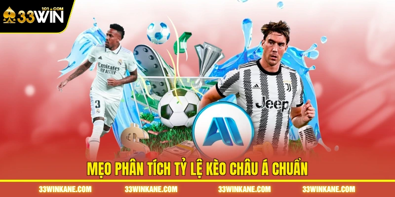 Kèo Bóng Đá Châu Á - Tìm Hiểu Tỷ Lệ Handicap Chi Tiết 7 Mẹo phân tích tỷ lệ kèo châu Á chuẩn