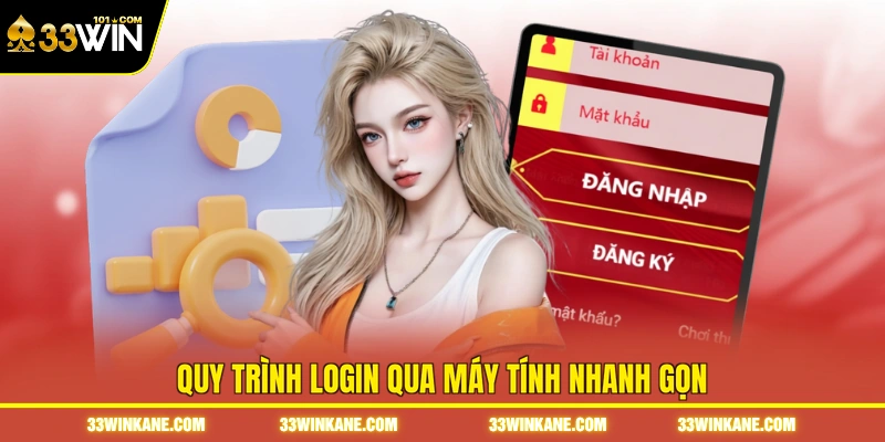 Quy trình login qua máy tính nhanh gọn
