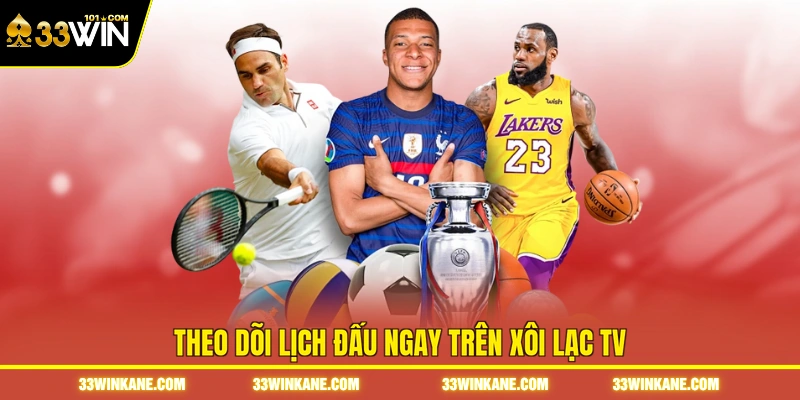 Bóng Đá Xôi Lạc TV - Theo Dõi Diễn Biến Các Trận Cầu Hot 7 Theo dõi lịch đấu ngay trên Xôi Lạc TV